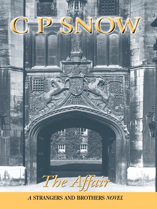 Title details for The Affair by C.P. Snow - Wait list